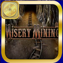 miserymining